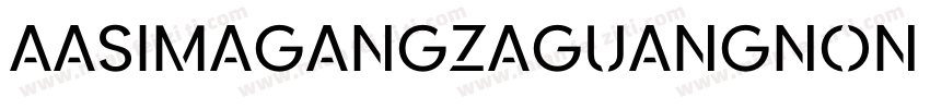 AaSimagangzaguangNon CommercialUse字体转换